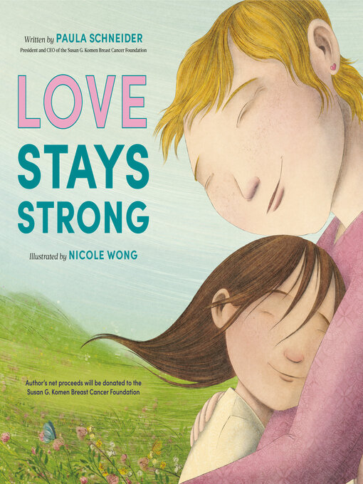 Title details for Love Stays Strong by Paula Schneider - Wait list